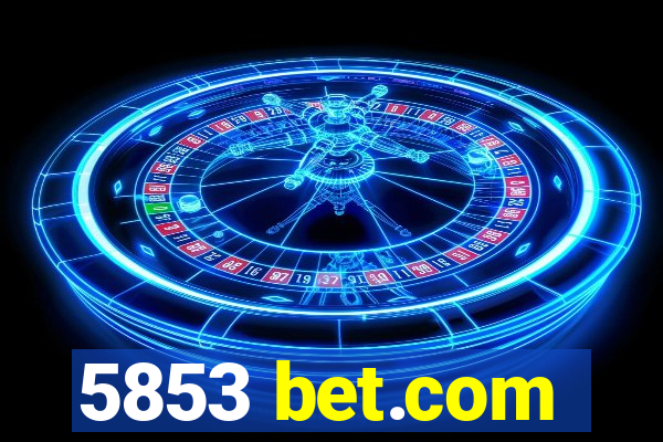 5853 bet.com